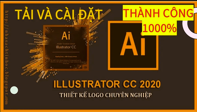 Tải Adobe Illustrator cc 2020 Full Crack Miễn Phí Mới Nhất 2025 + Hướng dẫn cài đặt A – Z