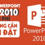 Tải PowerPoint 2010 Full Crack Miễn Phí Mới Nhất 2025 + Hướng dẫn cài đặt A – Z