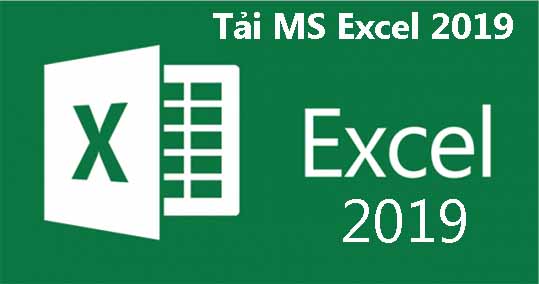 Tải Excel 2019 Full Crack Miễn Phí Mới Nhất 2025 + Hướng dẫn cài đặt A – Z