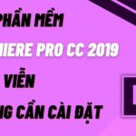 Tải Adobe Premiere CC 2019 Full Crack Miễn Phí Mới Nhất 2025 + Hướng dẫn cài đặt A – Z