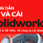 Tải SolidWorks 2021 Full Crack Miễn Phí Mới Nhất 2024 + Hướng Dẫn Cài Đặt A-Z
