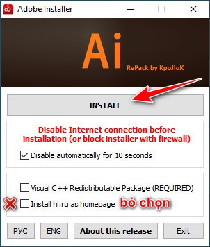 Bỏ chọn phần mềm rác và bấm Install
