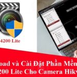 Tải IVMS 4200 Lite PC máy tính Full Crack Miễn Phí Mới Nhất 2025 + Hướng Dẫn Cài Đặt A-Z