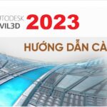 Tải Autodesk Civil 3D 2023 Full Crack Miễn Phí Mới Nhất 2025 + Hướng Dẫn Cài Đặt A-Z