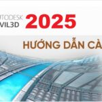 Tải Autodesk Civil 3D 2025 Full Crack Miễn Phí Mới Nhất 2025 + Hướng Dẫn Cài Đặt A-Z