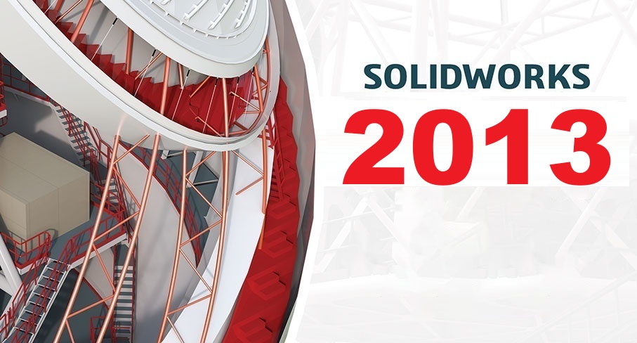 Tải SolidWorks 2013 Full Crack Miễn Phí Mới Nhất 2025 + Hướng Dẫn Cài Đặt A-Z