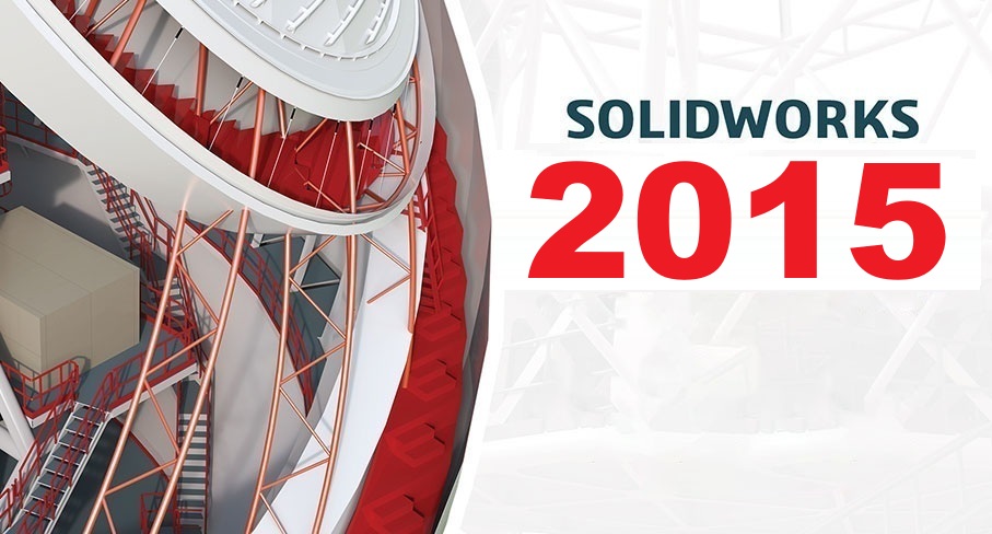 Tải SolidWorks 2015 Full Crack Miễn Phí Mới Nhất 2025 + Hướng Dẫn Cài Đặt A-Z