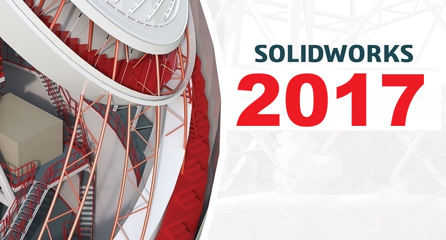 Tải SolidWorks 2017 Full Crack Miễn Phí Mới Nhất 2025 + Hướng Dẫn Cài Đặt A-Z